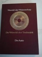 Boek De auto de wereld der techniek, Boeken, Auto's | Boeken, Ophalen of Verzenden, Zo goed als nieuw, Overige merken
