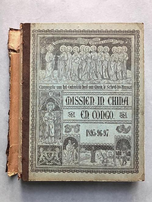 Missien in China en Congo - 1895-96-97, Boeken, Geschiedenis | Wereld, Ophalen of Verzenden