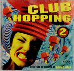 cd    /   Club Hopping - Volume 2, Ophalen of Verzenden