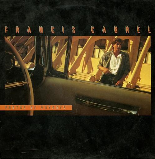 Francis Cabrel - Photos De Voyages 3.74 2051, CD & DVD, Vinyles | Pop, Comme neuf, 1960 à 1980, 12 pouces, Enlèvement ou Envoi