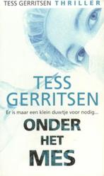 Tess Gerritsen - Onder het mes, Verzenden, Gelezen, Tess Gerritsen