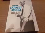 Charles Michel-Portret van een jeune premier, Boeken, Politiek, Ophalen of Verzenden, Zo goed als nieuw, Olivier Mouton