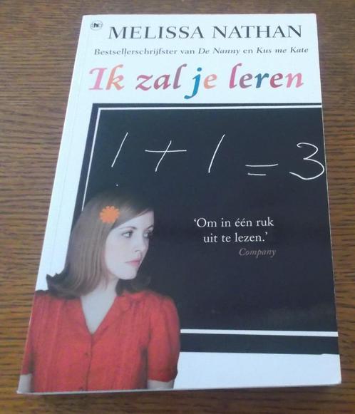 Ik zal je leren / Melissa Nathan, Boeken, Romans, Zo goed als nieuw, Ophalen