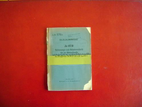Ju87B Bedieningungs und Beladevorschriften für die... (22)., Verzamelen, Militaria | Tweede Wereldoorlog, Luchtmacht, Boek of Tijdschrift