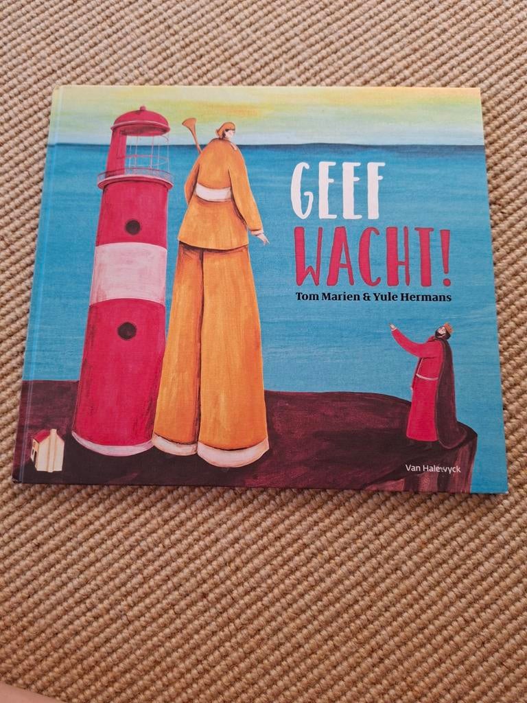 Kinderboek :  Geef wacht!, Livres, Livres d'images & Albums d'images, Enlèvement ou Envoi