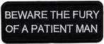 Beware the fury of a.. stoffen opstrijk patch embleem, Motoren, Verzenden, Nieuw