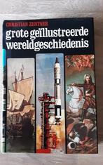 Grote Geïllustreerde Wereldgeschiedenis, Overige gebieden, Christian Zentner, Nieuw, Ophalen of Verzenden