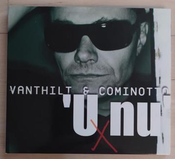 Marcel Vanthilt & Cominotto - ' U nu ' beschikbaar voor biedingen