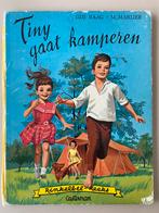 🍄 Oud boek 1960 . Tiny gaat kamperen . Rinkelbel reeks, Boeken, Ophalen of Verzenden, Gelezen