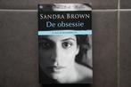 boek SANDRA BROWN: De Obsessie - romantische thriller, Boeken, Nieuw, Ophalen of Verzenden, Sandra Brown