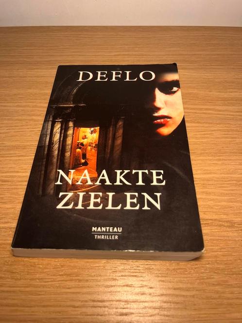 Luc Deflo - Naakte zielen, Boeken, Thrillers, Zo goed als nieuw, Ophalen of Verzenden