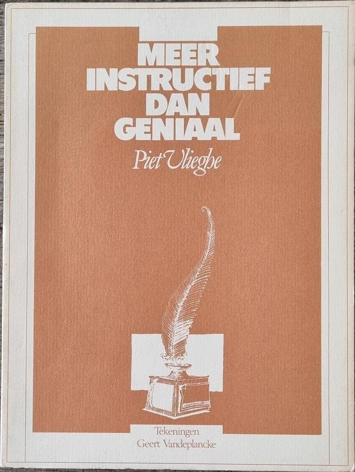 Meer instructief dan geniaal - Piet Vlieghe - 1987, Boeken, Literatuur, Gelezen, België, Ophalen of Verzenden