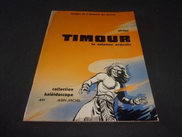 bd les timour la colonne ardente 2 souple collection kaléido, Enlèvement