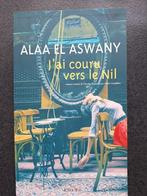 J'ai couru vers le Nil - Alaa El Aswany, Wereld overig, Ophalen of Verzenden, Zo goed als nieuw, Alaa El Aswany