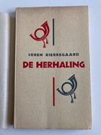 Sören Kierkegaard : " De Herhaling " 1958 Die Poorte XVIe re, Boeken, Ophalen of Verzenden, Zo goed als nieuw, Algemeen, Soren Kierkegaard