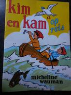 boek : Kim en Kam op reis Micheline Wauman, Boeken, Micheline Wauman, Ophalen of Verzenden, Fictie algemeen, Zo goed als nieuw