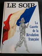 Le Soir - La gazette de la révolution francaise, Comme neuf, Enlèvement ou Envoi