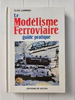 Modelspoorbouw: een praktische gids, Boeken, Vervoer en Transport, Gelezen, Ophalen of Verzenden, Trein, Clive Lamming