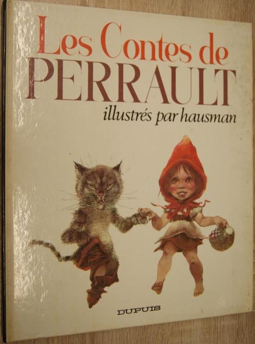 Les contes de Perrault - illustré par Hausman, Livres, Contes & Fables, Comme neuf, Enlèvement ou Envoi