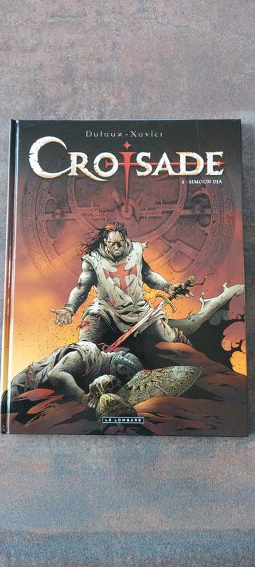 Bd Croisade tome 1