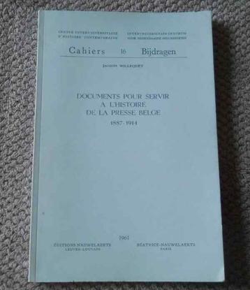 Documents servir l'histoire de la presse belge 1887 - 1914 beschikbaar voor biedingen