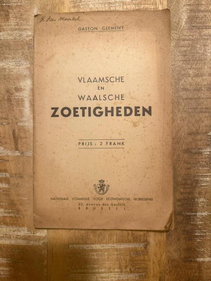 Vlaamsche en Waalsche zoetigheden - Gaston Clement, Antiek en Kunst, Antiek | Boeken en Manuscripten, Ophalen of Verzenden
