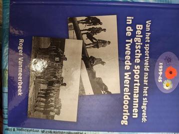 Sportmannen in Tweede oorlog Belgïe boek geschiedenis  beschikbaar voor biedingen