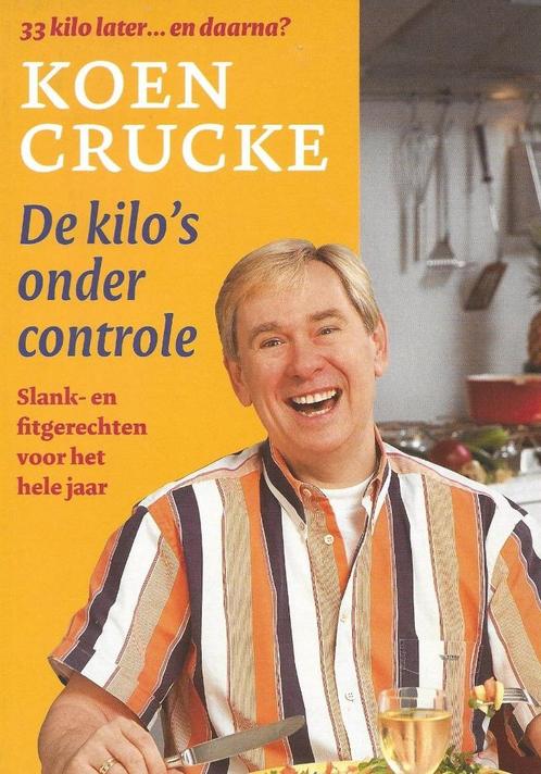 Koen Crucke - De kilo's onder controle, Boeken, Gezondheid, Dieet en Voeding, Gelezen, Gezondheid en Conditie, Ophalen of Verzenden