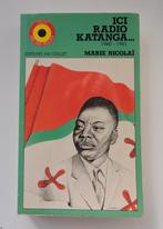 CONGO KATANGA 1960-1963 BOEKRADIO KATANGA, Verzamelen, Rijkswacht, Ophalen of Verzenden
