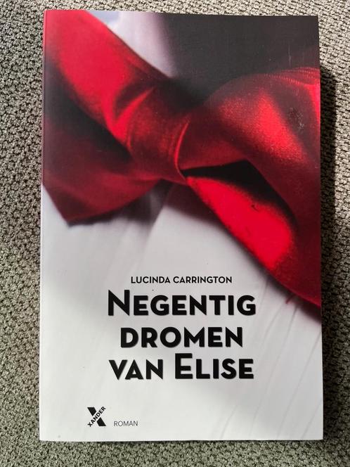 Negentig Dromen van Elise – Lucinda Carrington, Boeken, Romans, Zo goed als nieuw, Ophalen of Verzenden