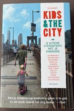 Reizen met kids : Eva Munnik - Kids & the City 13 euro, Boeken, Reisgidsen, Eva Munnik, Zo goed als nieuw, Reisgids of -boek, Ophalen