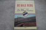 DE KALE BERG -OP EN OVER DE MONT VENTOUX, Ophalen of Verzenden, Gelezen