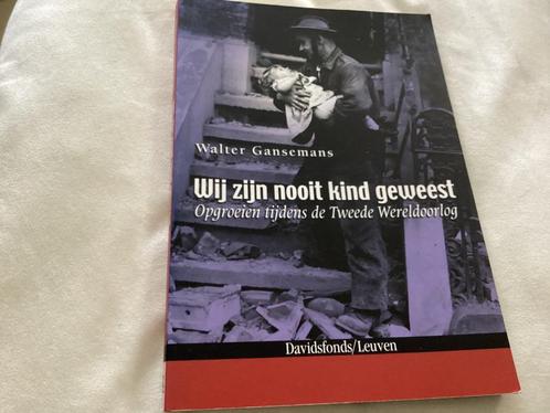 Wij zijn nooit kind geweest -opgroeien tijdens de tweede WO, Boeken, Oorlog en Militair, Tweede Wereldoorlog, Ophalen of Verzenden