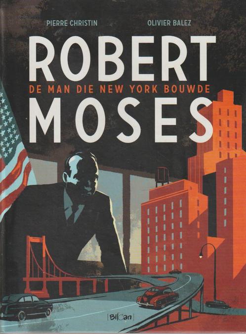Strip - Robert Moses - De man die New York bouwde., Livres, BD, Enlèvement ou Envoi
