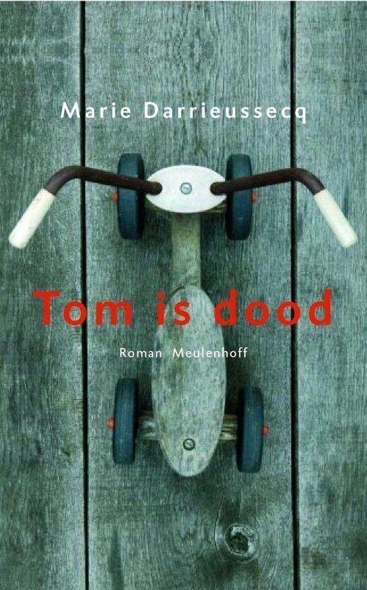 Te Koop Boek TOM IS DOOD Marie Darrieussecq, Boeken, Romans, Zo goed als nieuw, Europa overig, Verzenden