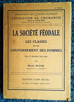 La Société féodale: Les Classes/Gouvernement des Hommes-1940, Utilisé, Société, Marc Bloch (1886-1944), Envoi