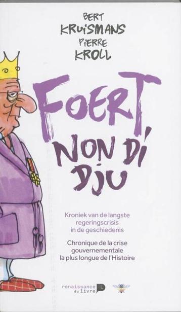 Foert nondi gju / Bert Kruismans / Pierre Kroll beschikbaar voor biedingen