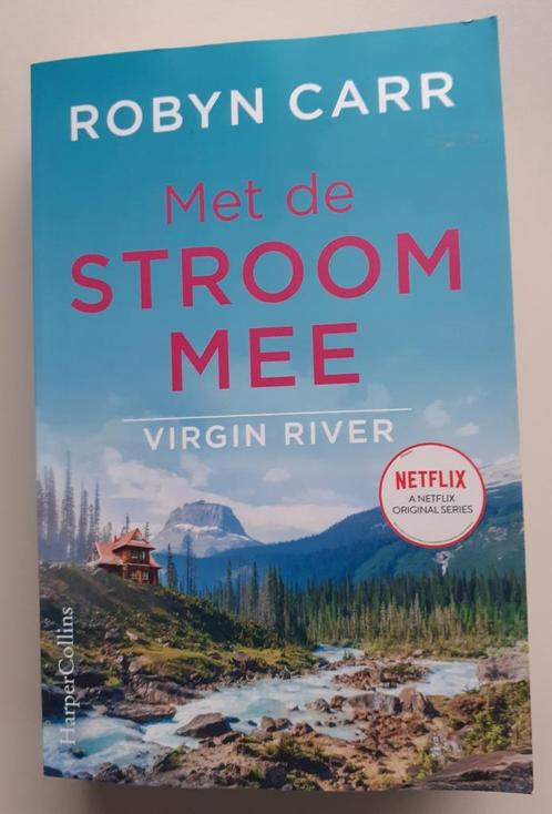 Roman 'Met de stroom mee' - Robyn Carr, Livres, Romans, Comme neuf, Pays-Bas, Enlèvement ou Envoi