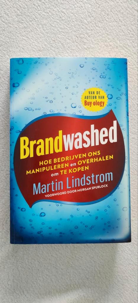Brandwashed - Martin Lindstrom: boek over merken & marketing, Boeken, Economie, Management en Marketing, Zo goed als nieuw, Economie en Marketing
