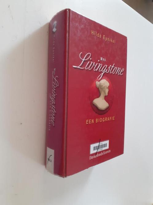 Hilde Eynikel: Mrs. Livingstone : biografie, Boeken, Biografieën, Ophalen of Verzenden