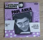 7"  Paul Anka ‎– Hello Jim, Gebruikt, 7 inch, Single, Ophalen of Verzenden