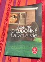 La vraie vie - Adeline Dieudonné, Ophalen of Verzenden, Zo goed als nieuw, Adeline Dieudonné