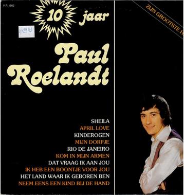 Vinyl, LP   /   Paul Roelandt – 10 jaar Paul Roelandt