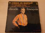 disque vinyl 45 tours Claude François ‎– Si J'avais Un Marte, CD & DVD, Enlèvement ou Envoi, 1960 à 1980, Comme neuf