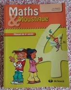 Livre Scolaire. Maths et Moustique.  Manuel de 4e., BSO, Ophalen of Verzenden, De boeck, Zo goed als nieuw