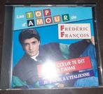 Cd -  Frédéric François- les tops d'amour, CD & DVD, CD | Francophone, Utilisé, Enlèvement ou Envoi