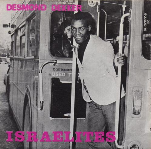 Desmond Dekker & The Aces ‎– Israélites / The Man ''Reggae'', CD & DVD, Vinyles Singles, Utilisé, Single, Autres genres, 7 pouces