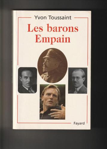 Les barons Empain * Yvon Toussaint * Editions Fayard