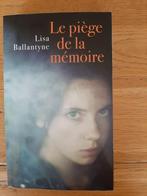 Lisa Ballantyne le piège de la mémoire, Ophalen of Verzenden, Zo goed als nieuw, Lisa Ballantyne, Amerika