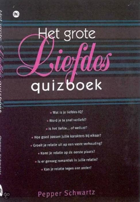 Het grote liefdes Quizboek  / Pepper Schwartz, Livres, Psychologie, Comme neuf, Enlèvement ou Envoi